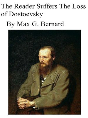 cover image of The Reader Suffers the Loss of Dostoyevsky